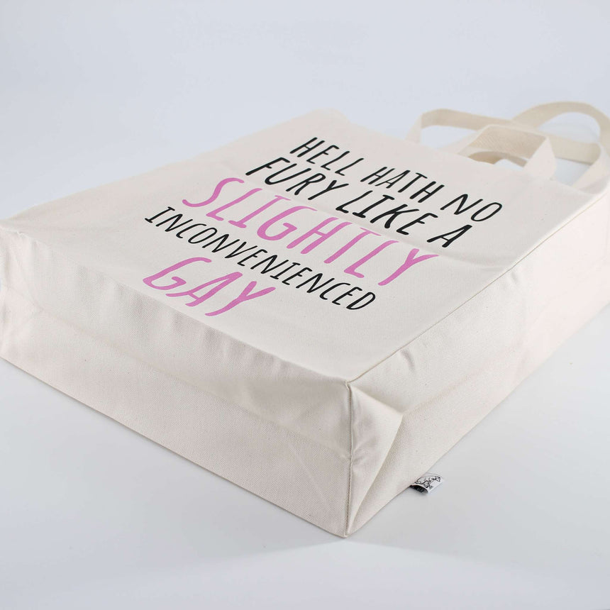 Hell Hath No Fury Like A Slightly Inconvenienced Gay - Tote Bag